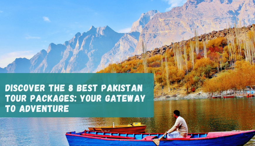 Pakistan Tour Packages