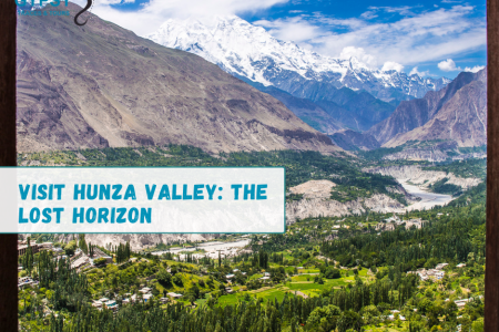 Visit Hunza Valley