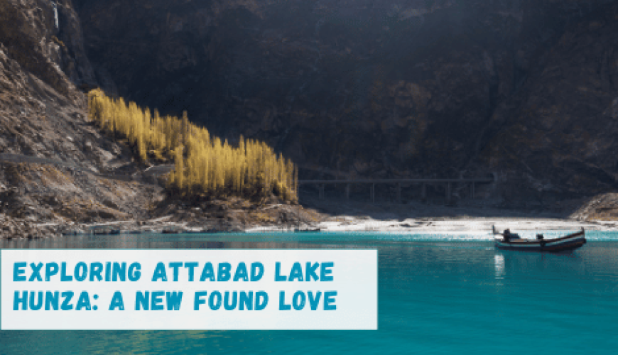 Attabad Lake Hunza