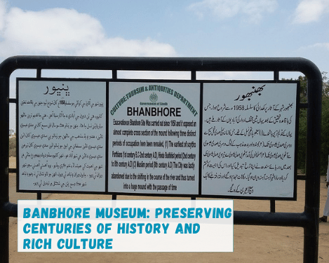 Banbhore Museum