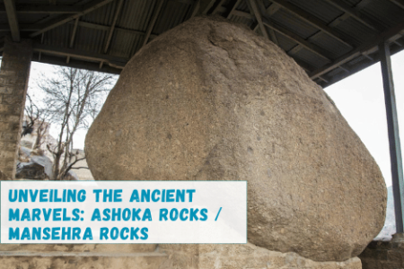 Ashoka Rocks Mansehra Rocks