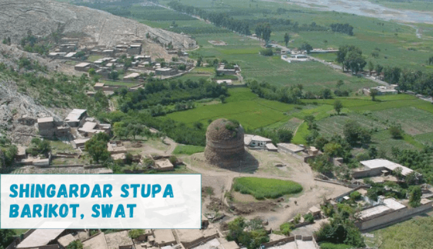 Shingardar Stupa Barikot Swat