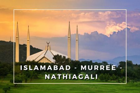 Explore Islamabad Murree & Nathiagali