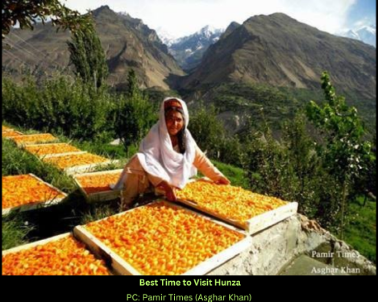 Best Time to Visit Hunza The Ultimate Guide for Foreign Tourists in