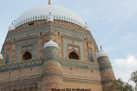What to Do in Multan