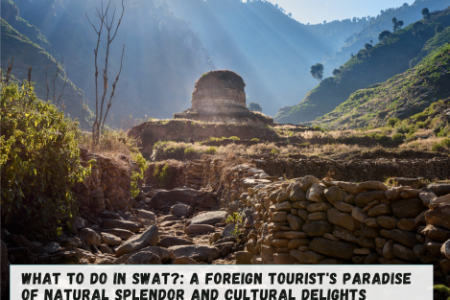 What to do in Swat