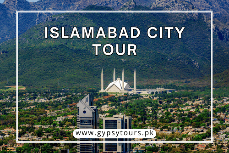 Islamabad City Tour