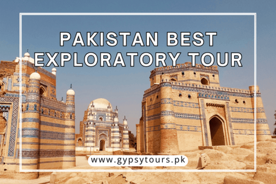 Pakistan Best Exploratory Tour