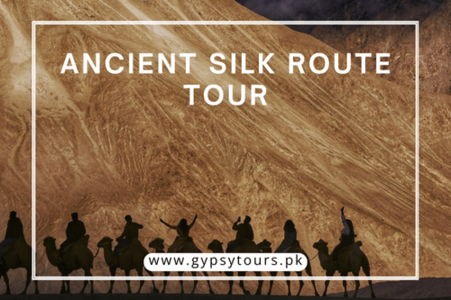 Ancient Silk Route Tour