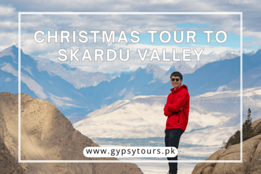 Christmas Tour Skardu: Snowcapped Celebrations 2024/2025