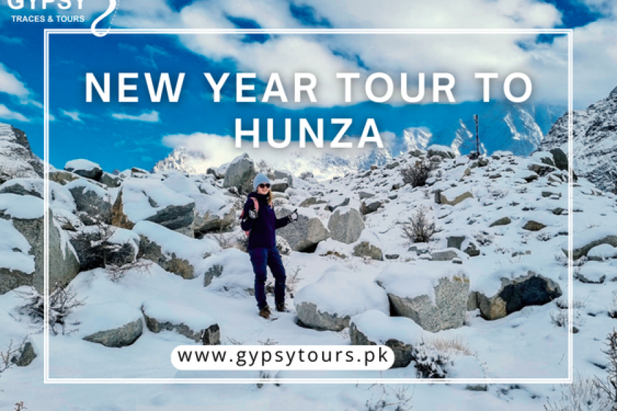 New Year Tour Hunza: Amazing Celebration 2025/2026