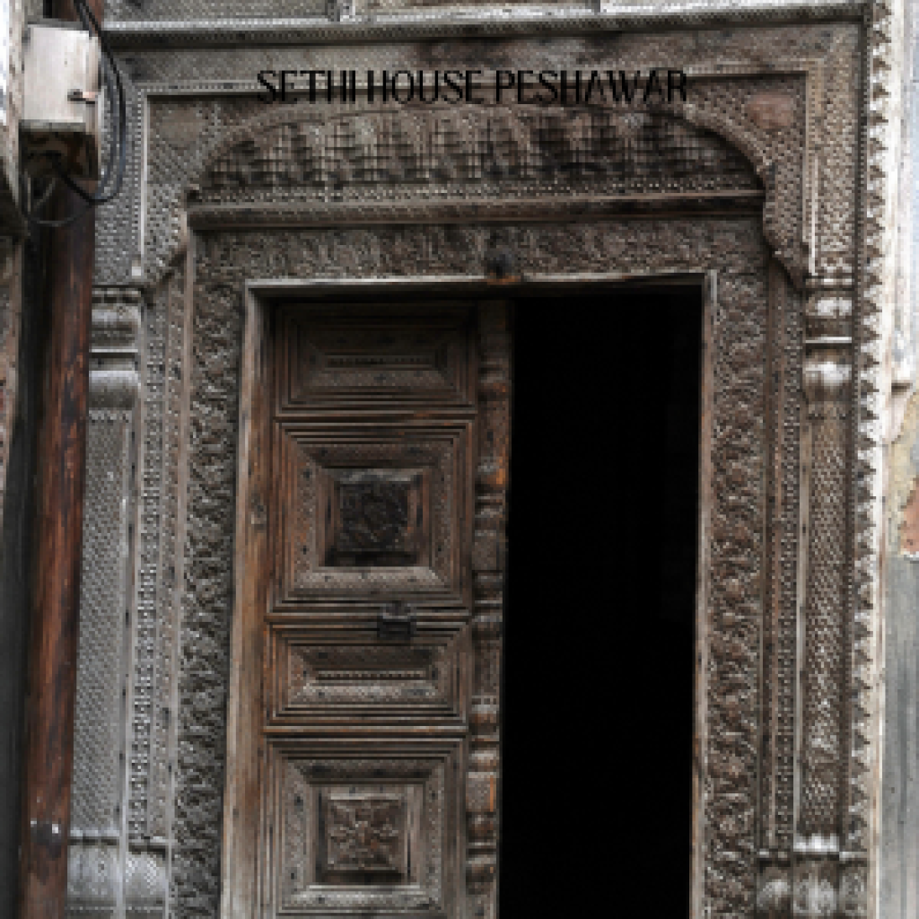 Sethi House Peshawar – A Glimpse into Architectural Splendor